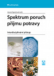 eKniha -  Spektrum poruch příjmu potravy: Interdisciplinární přístup