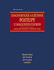 eKniha -  Diagnostické a léčebné postupy u maligních chorob: druhé, aktualizované a doplněné vydání