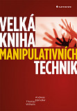 eKniha -  Velká kniha manipulativních technik
