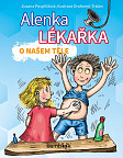 eKniha -  Alenka lékařka: O našem těle