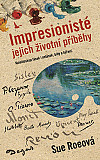 eKniha -  Impresionisté: Jejich životní příběhy