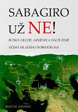 eKniha -  Sabagiro už ne!: Rusko, Gruzie, Arménie a další země očima mladého dobrodruha