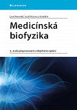 eKniha -  Medicínská biofyzika: 2., zcela přepracované a doplněné vydání