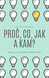 eKniha -  Proč, Co, Jak a Kam?