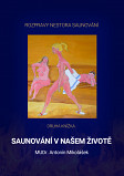 eKniha -  Saunování v našem životě: Rozpravy nestora saunování