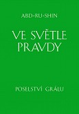 eKniha -  Ve světle Pravdy - Poselství Grálu