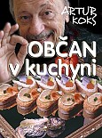 eKniha -  Občan v kuchyni aneb Každý sám svým šéfkuchařem! 