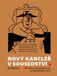 eKniha -  Nový kancléř v sousedství