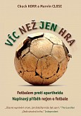 eKniha -  Víc než jen hra - fotbalem proti apartheidu