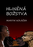 eKniha -  Hliněná božstva