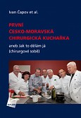 eKniha -  První česko-moravská chirurgická kuchařka