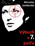 eKniha -  Výbuch v sedmém patře