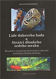 eKniha -  Lidé duhového hada a strážci dlouhého šedého mraku