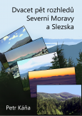 eKniha -  Dvacet pět rozhledů Severní Moravy a Slezska