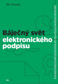 eKniha -  Báječný svět elektronického podpisu