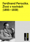 eKniha -  Ferdinand Peroutka. Život v novinách (1895–1938)