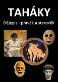 eKniha -  Taháky: Dějepis - pravěk a starověk