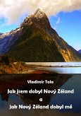 eKniha -  Jak jsem dobyl Nový Zéland a jak Nový Zéland dobyl mě