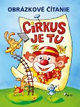eKniha -  Cirkus je tu! Obrázkové čítanie