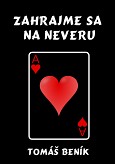 eKniha -  Zahrajme sa na neveru
