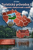 eKniha -  Turistický průvodce I., zajímavosti z českých hradů a zámků