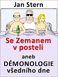 eKniha -  Se Zemanem v posteli aneb démonologie všedního dne