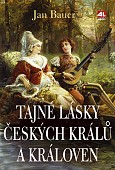 eKniha -  Tajné lásky českých kralů a královen