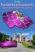 eKniha -  Turistický průvodce III. zajímavosti z českých hradů a zámků