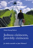 eKniha -  Jednou cizincem, provždy cizincem