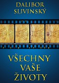 eKniha -  VŠECHNY VAŠE ŽIVOTY