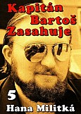 eKniha -  Kapitán Bartoš Zasahuje 5: Láska nade vše