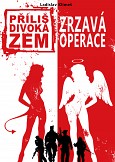 eKniha -  Příliš divoká zem 3: Zrzavá operace