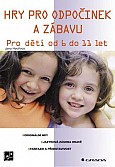 eKniha -  Hry pro odpočinek a zábavu: Pro děti od 6 do 11 let