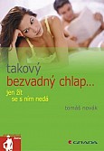 eKniha -  Takový bezvadný chlap jen žít se s ním nedá