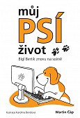 eKniha -  Můj psí život – Bígl Bertík znovu na scéně: 