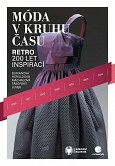 eKniha -  Móda v kruhu času: Retro - 200 let inspirací