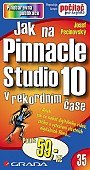 eKniha -  Jak na Pinnacle Studio 10: v rekordním čase