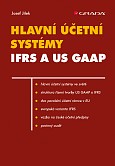 eKniha -  Hlavní účetní systémy: IFRS a US GAAP