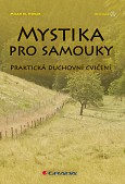 eKniha -  Mystika pro samouky: Praktická duchovní cvičení