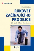 eKniha -  Rukověť začínajícího prodejce: Jak se stát dobrým obchodníkem