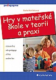 eKniha -  Hry v mateřské škole v teorii a praxi