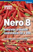 eKniha -  Nero 8: kompletní průvodce vypalováním CD a DVD