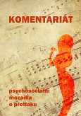 eKniha -  Komentariát: psychosociální mozaika o přetlaku