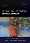 eKniha -  Jak jsem jezdil po Austrálii: Zmizelý Jižní kříž