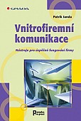 eKniha -  Vnitrofiremní komunikace: Nástroje pro úspěšné fungování firmy