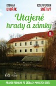eKniha -  Utajené hrady a zámky II. (aneb Prahou podruhé po stopách panských sídel)