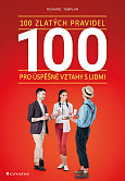 eKniha -  100 zlatých pravidel pro úspěšné vztahy s lidmi