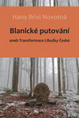 eKniha -  Blanické putování (aneb Transformace Libušky České)