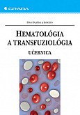 eKniha -  Hematológia a transfuziológia: Učebnica (slovensky)