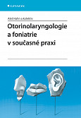 eKniha -  Otorinolaryngologie a foniatrie v současné praxi